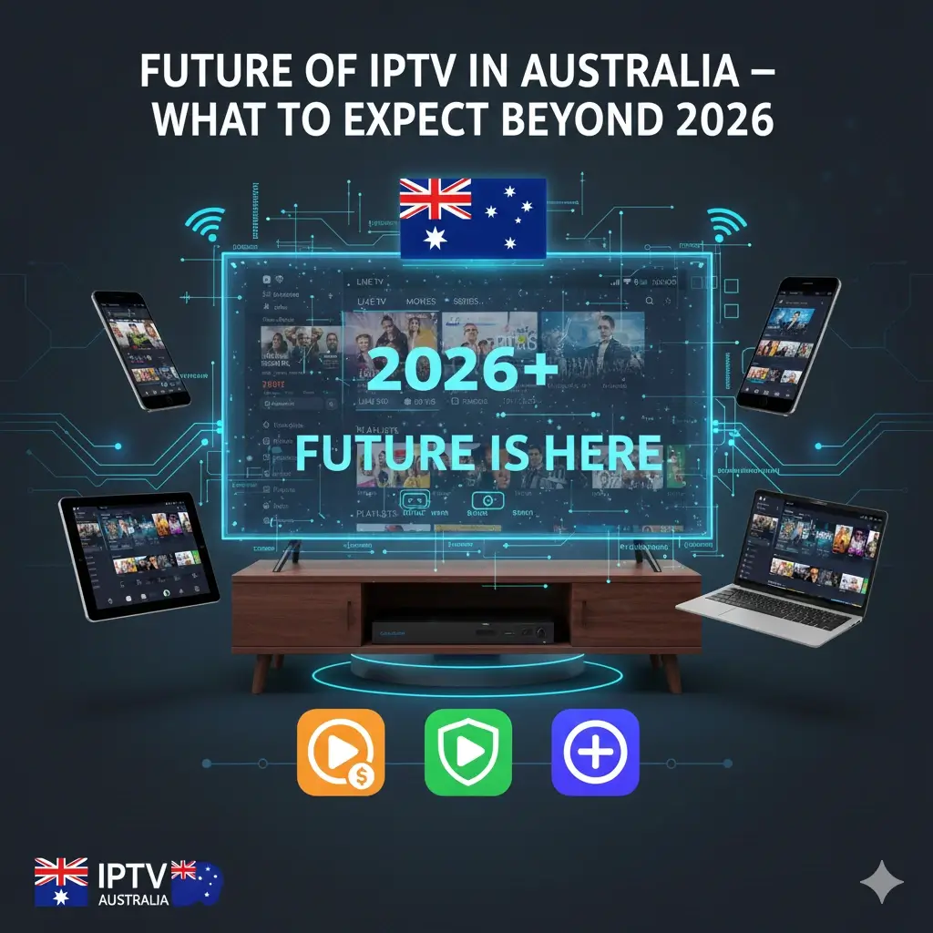 iptv australia, Subscription iptv, iptv légal, iptv​ ,iptv smarters pro​ , iptv smarters​ , iptv australia​ , iptv box​ , iptv free trial​ , iptv smart player​ , what is iptv​4K, streaming, fibre, m3u, test iptv, vod, android tv, firestick, smart tv